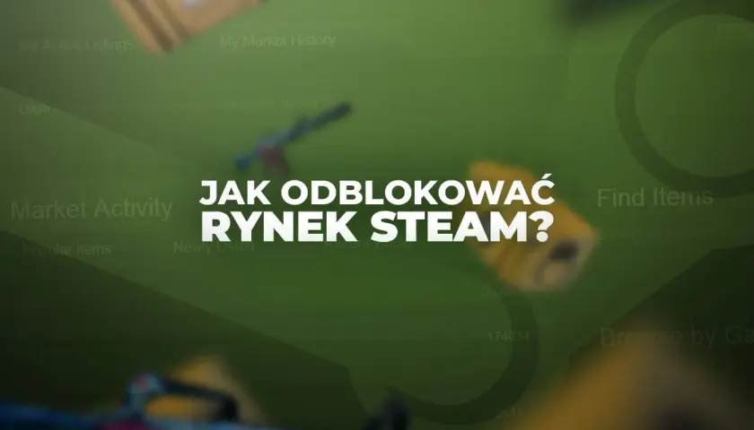 Jak odblokować rynek Steam? Interfejs Steam z pytaniem o odblokowanie rynku.
