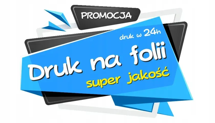 Druk na folii Kraków - najlepsze usługi i atrakcyjne ceny