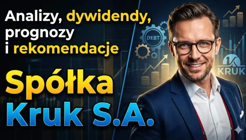 Analizy, prognozy i rekomendacje dla Spółki Kruk S.A. – biznesowy portret z elementami graficznymi.