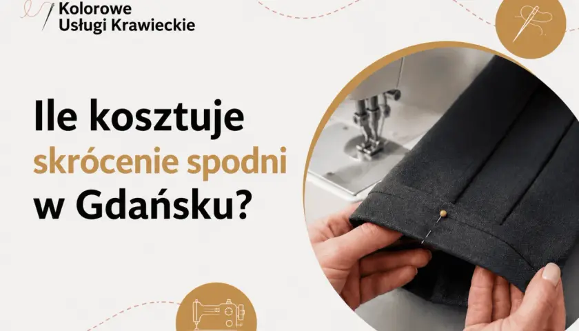 Ile kosztuje skracanie spodni w Gdańsku? Krawiec przygotowuje nogawkę do skrócenia.