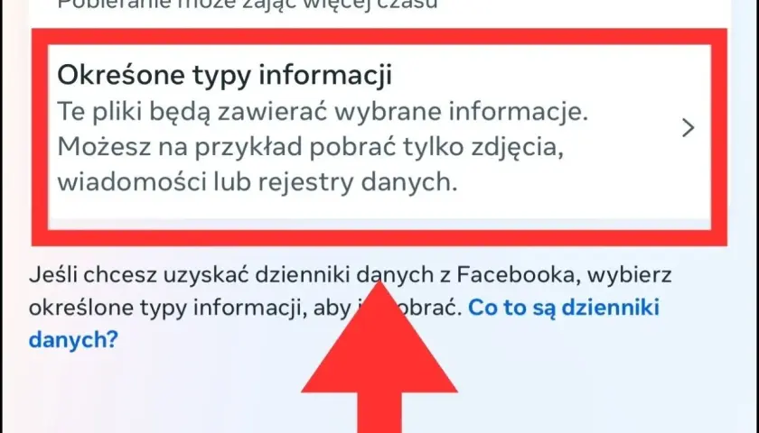 Jak odzyskać usunięte wiadomości z Messengera? Wybierz "Określone typy informacji", by pobrać tylko wiadomości lub inne dane.