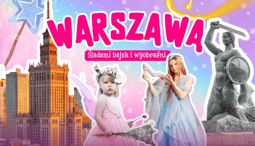 Warszawa: Przewodnik po najlepszych atrakcjach dla maluchów