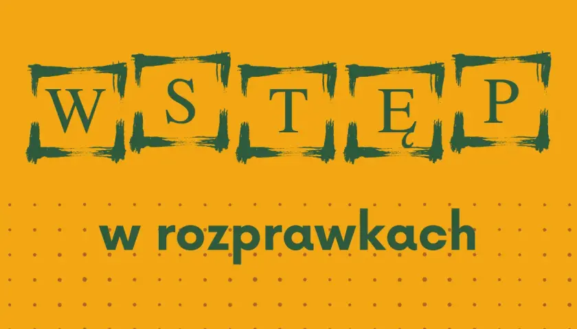 Jak napisać wstęp do rozprawki, aby zaskoczyć nauczyciela?