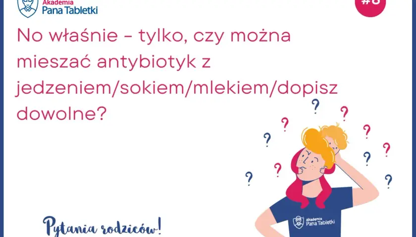 Z czym mieszać antybiotyk dla dziecka, aby uniknąć problemów?