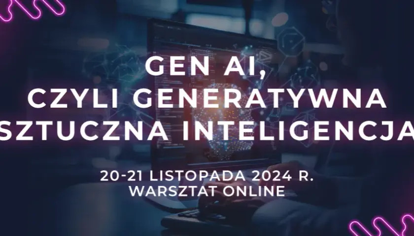 Generatywna sztuczna inteligencja - co to jest i jak działa?