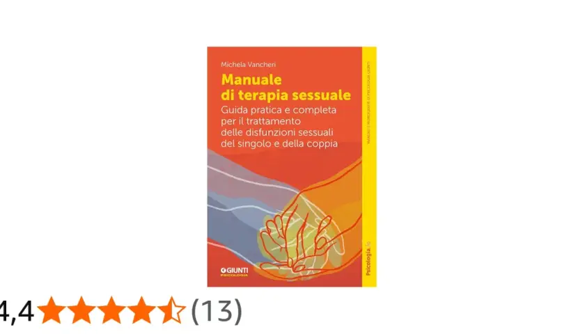 Copertina del "Manuale di terapia sessuale" di Michela Vancheri, che affronta i disturbi sessuali psicologici con approccio pratico per singolo e coppia.