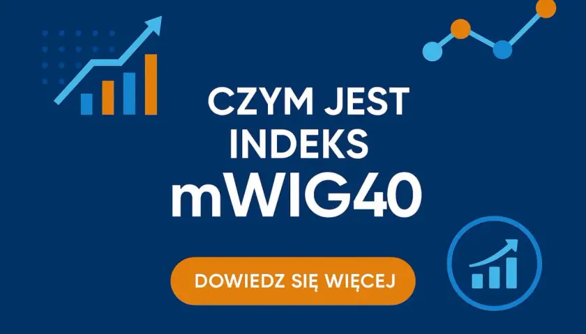 Czym jest indeks mwig40? Dowiedz się więcej o tym wskaźniku giełdowym.