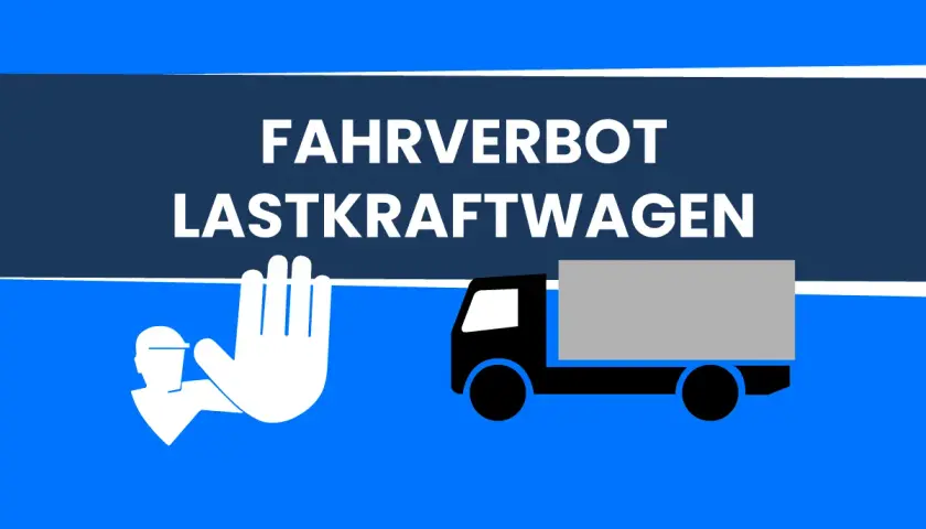 Fahrverbot für Lastkraftwagen. Ein Stoppschild mit einer Hand und einem LKW symbolisieren das Fahrverbot an Karfreitag.