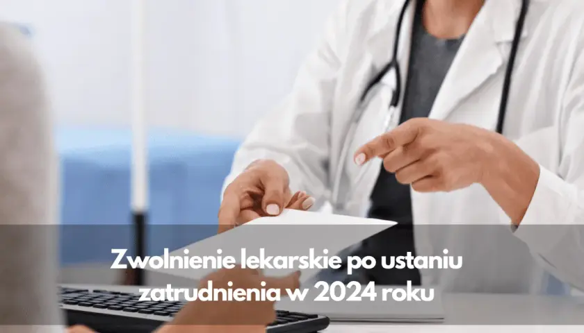L4 po ustaniu zatrudnienia - na kogo wystawić, by uniknąć problemów?