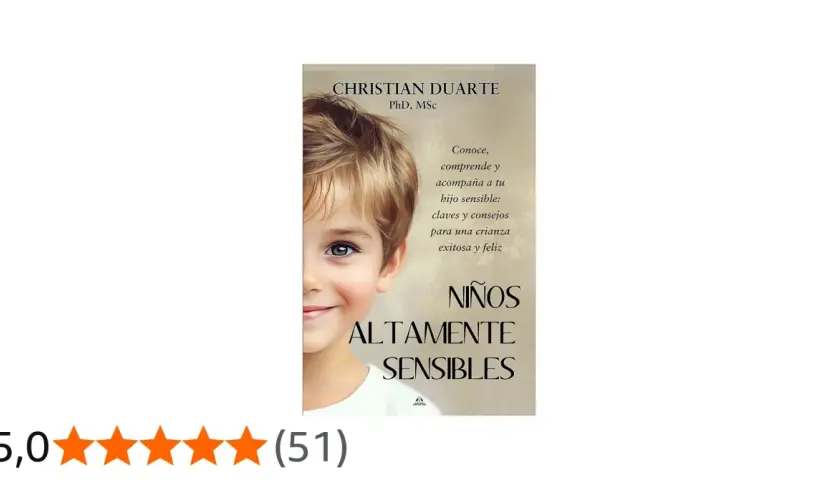 Portada de libro "Niños Altamente Sensibles" de Christian Duarte, con la imagen de un niño y consejos para padres.