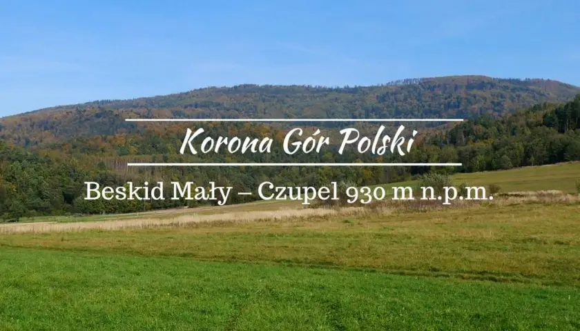Beskid Mały – Czupel 930 m n.p.m., jeden z punktów Korony Gór Polski, otoczony jesiennymi lasami i zielonymi łąkami.