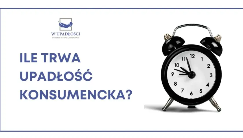 Ile trwa upadłość konsumencka? Czas i doświadczenia z forum