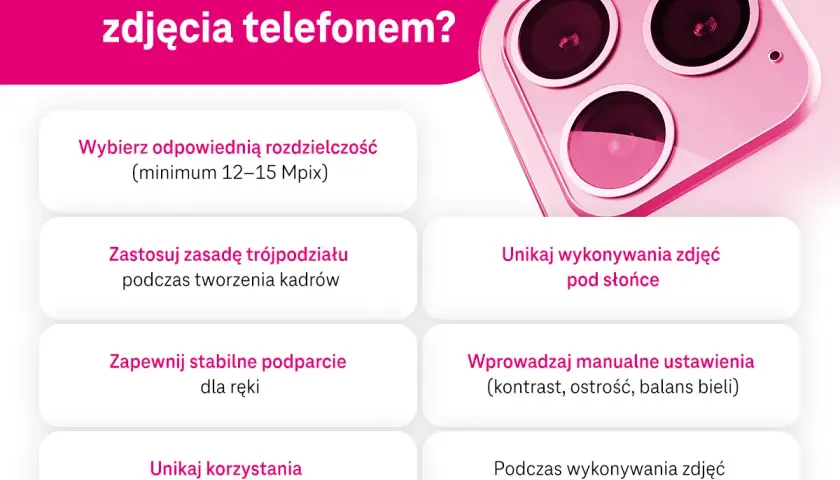 Jak ustawić aparat w telefonie, by robić świetne zdjęcia? Porady: rozdzielczość, trójpodział, stabilizacja, unikanie słońca i zoomu, ustawienia manualne, tryb nocny.