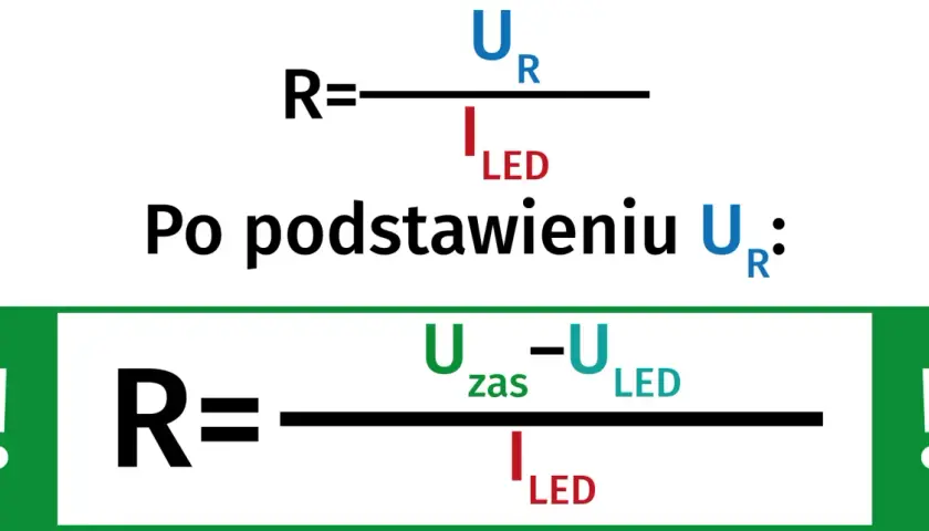 Obliczenia rezystancji opornika: R = U/I, a po podstawieniu R = (Uzas - ULED) / ILED.