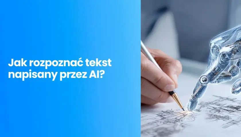 Sztuczna inteligencja co każdy powinien wiedzieć: jak rozpoznać tekst napisany przez AI? Dłoń człowieka i robotyczna ręka tworzą szkic.