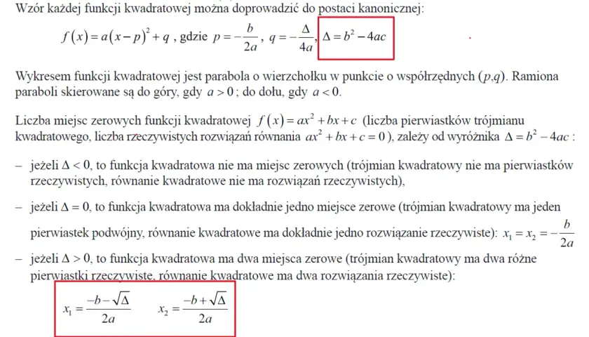 Wzory funkcji kwadratowej: postać ogólna, kanoniczna, iloczynowa, wzory na pierwiastki (miejsca zerowe) i wyróżnik delta.