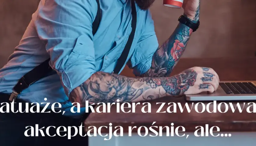 Czy prawnik może mieć tatuaż? Prawo, etyka, kariera co musisz wiedzieć