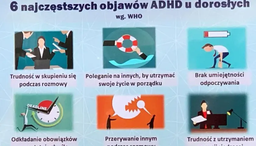 Objawy ADHD u dorosłych: Jak je rozpoznać i uniknąć problemów