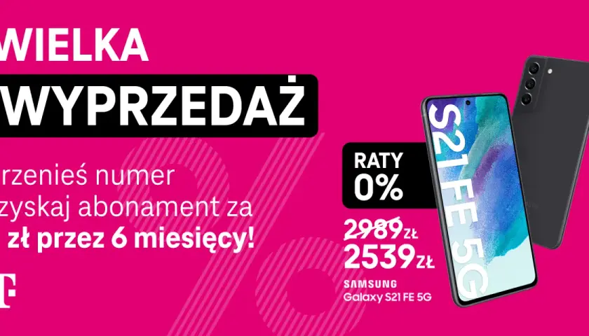Wielka wyprzedaż w sieci T-Mobile! Przenieś numer 882 i zyskaj abonament za 0 zł przez 6 miesięcy. Samsung Galaxy S21 FE 5G w ratach 0%.