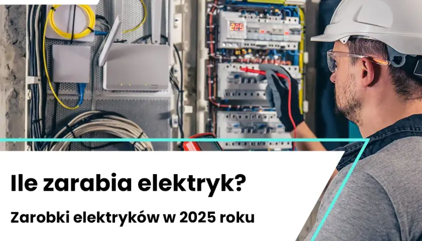Technik elektryk: Jak zacząć? Uprawnienia, zarobki, perspektywy