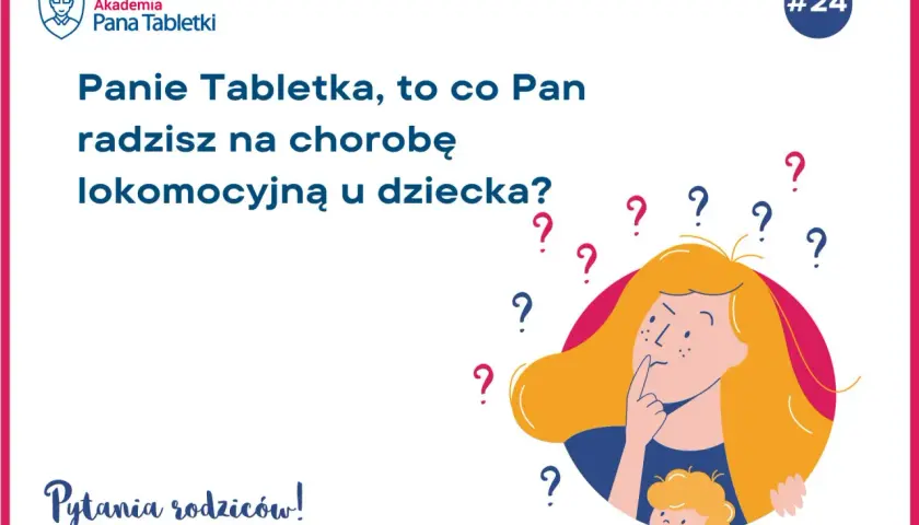 Pytanie rodziców: Panie Tabletka, co radzisz na objawy choroby lokomocyjnej u dziecka? Ilustracja przedstawia zamyśloną osobę otoczoną znakami zapytania.