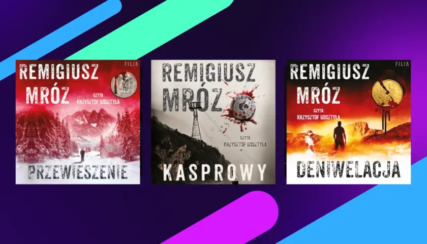Okładki książek z serii z komisarzem Forstetem: "Przewieszenie", "Kasprowy" i "Deniwelacja".