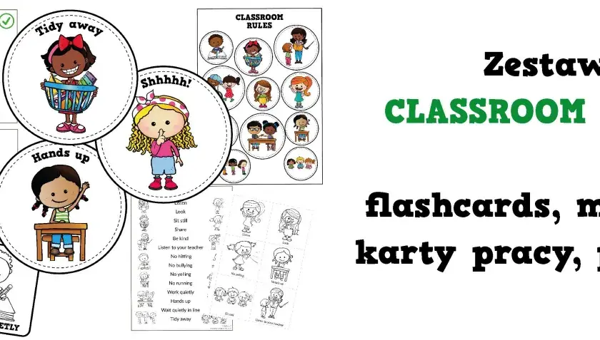 Zestaw "CLASSROOM RULES" do nauki zasad w klasie. Idealny na lekcję angielskiego dla dzieci, zawiera flashcards, karty pracy i plakaty.