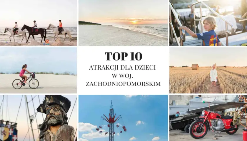 Najciekawsze atrakcje w zachodniopomorskim, które musisz odwiedzić