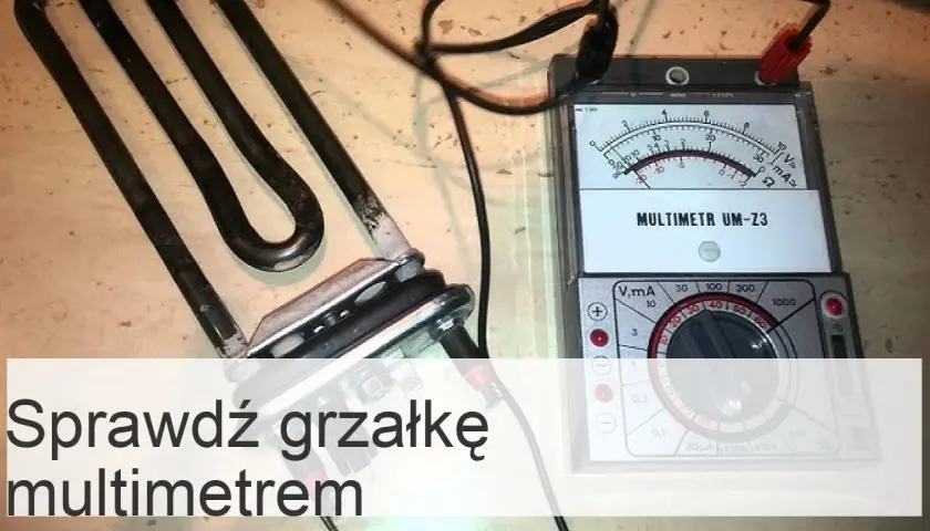 Jak sprawdzić grzałkę bojlera miernikiem i uniknąć kosztownych napraw