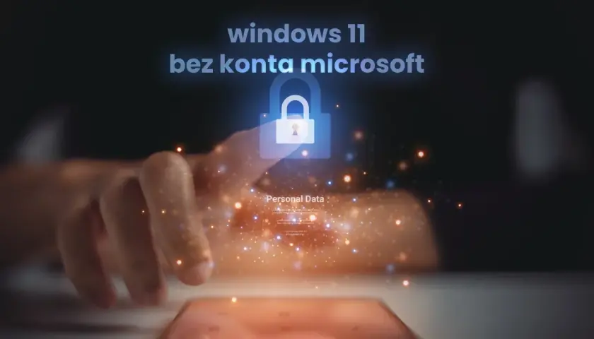 Obejście oobe bypassnro na Windows 11 bez konta Microsoft. Palec dotyka ekranu, symbolizując kontrolę nad danymi.