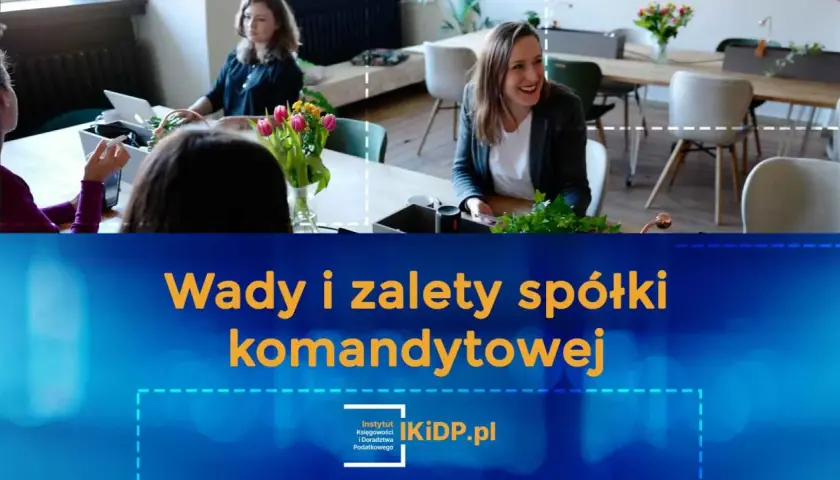 Kobiety dyskutują przy stole, nad nimi napis "Wady i zalety spółki komandytowej".