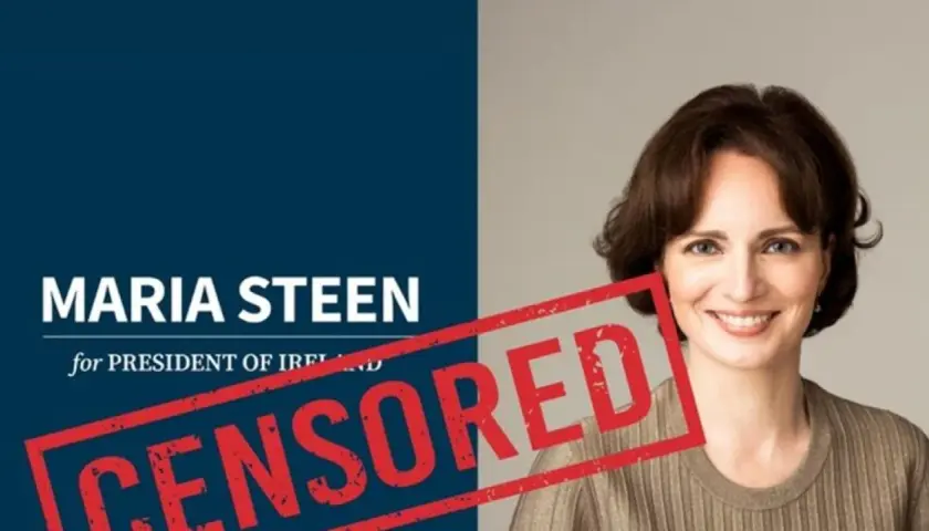Maria Steen for President of Ireland campaign graphic with a red "CENSORED" stamp over the image.