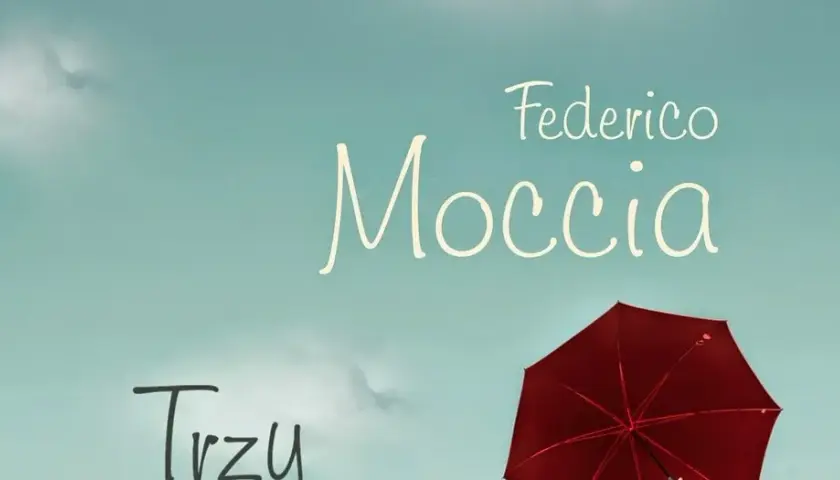 Trzy metry nad niebem: Czy kultowa powieść Mocci wciąż porusza?