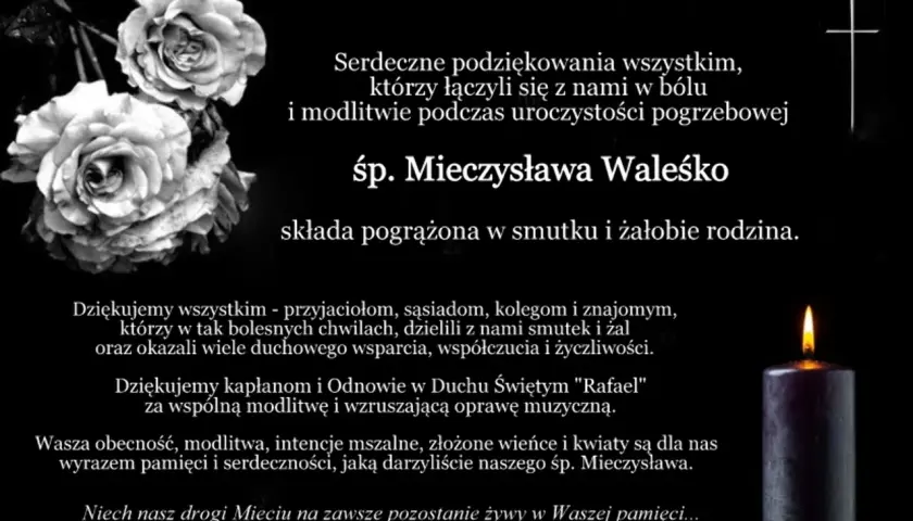 Podziękowanie za udział w pogrzebie śp. Mieczysława Waleśko. Rodzina dziękuje za wsparcie, modlitwę i pamięć.