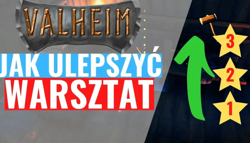 Jak ulepszyć warsztat w Valheim: kluczowe struktury i materiały