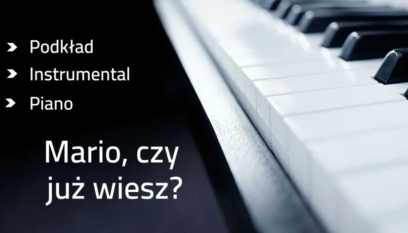 Podkład muzyczny do Mario, czy ty wiesz? Idealny na występy