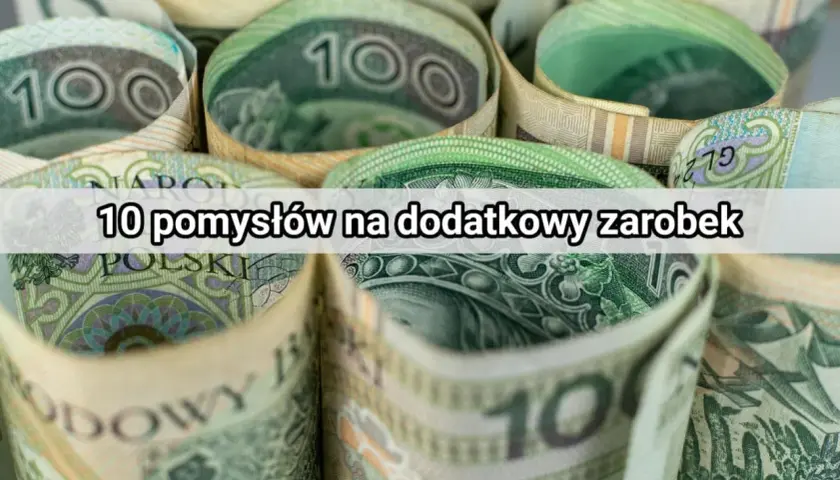 Zwijane banknoty 100 zł, z napisem "10 pomysłów na dodatkowy zarobek".