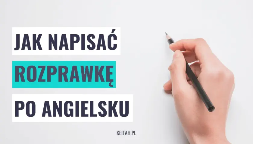 Jak napisać rozprawkę po angielsku? Dłoń z ołówkiem gotowa do pisania.