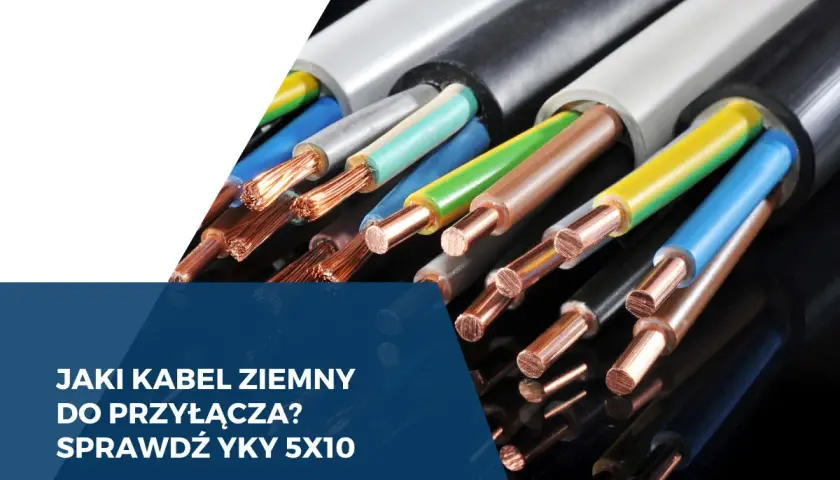 Jaki przewód do przyłącza domu? Wybierz najlepszy i bezpieczny