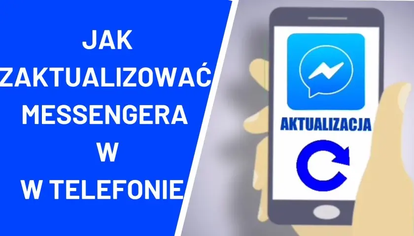 Messenger: Aktualizacja krok po kroku i rozwiązanie problemów