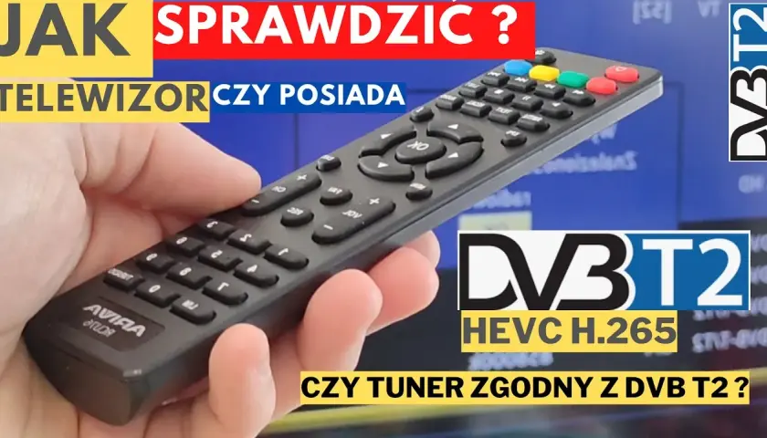 Telewizor DVB-T2/HEVC: Jak sprawdzić i co zrobić? Poradnik