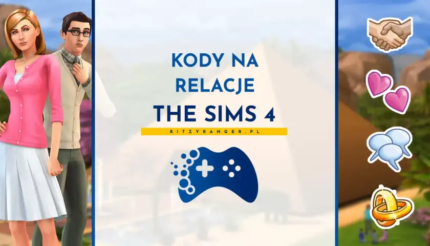 Kody na relacje w The Sims 4. Dowiedz się, jak wpisać kod do Simsów, by poprawić stosunki między Simami.