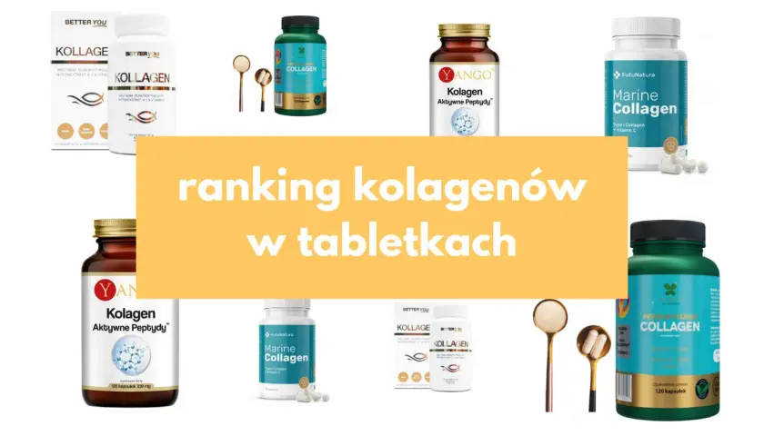 Zdjęcie przedstawia różne opakowania kolagenu w tabletkach i kapsułkach, a także łyżeczki z proszkiem.
