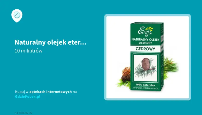 Olejek cedrowy: gdzie kupić i jak rozpoznać oryginał?