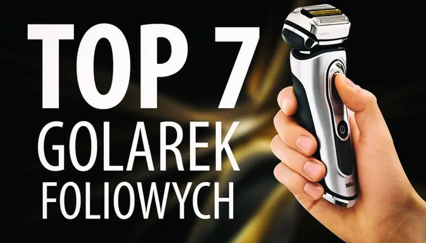Jak działa golarka foliowa? Sekret gładkości i komfortu