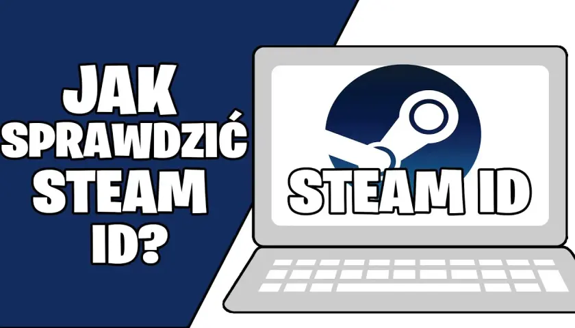 Gdzie znaleźć Steam ID i uniknąć problemów z kontem?