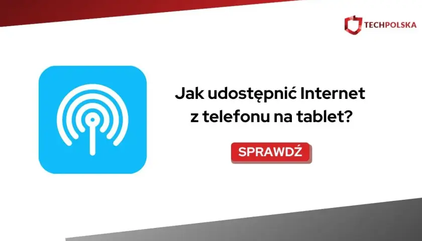 Dowiedz się, jak udostępnić internet z telefonu na tablet. Ikona sygnału Wi-Fi i przycisk "Sprawdź".