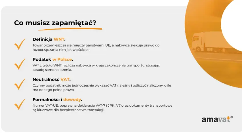 WNT to towar przemieszczany między krajami UE. Poznaj definicję, podatek w Polsce, neutralność VAT i formalności.