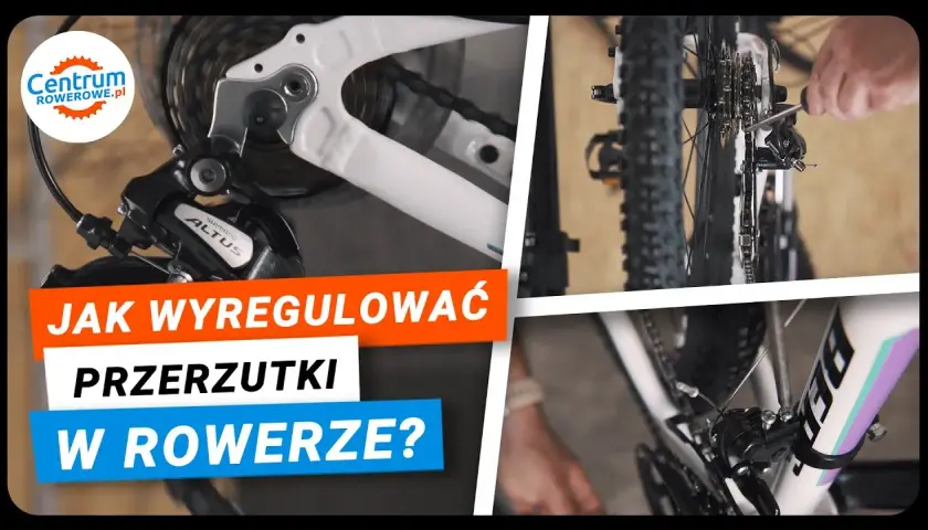 Jak wyregulować przerzutki w rowerze – uniknij problemów z shiftingiem