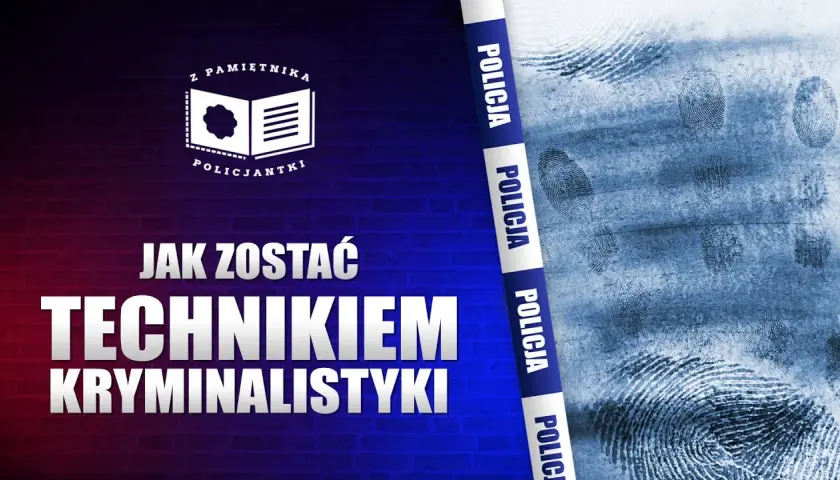 Jak zostać technikiem kryminalistyki - kluczowe wymagania i umiejętności